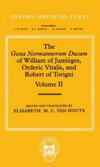 Picture of The Gesta Normannorum Ducum of William of Jumieges