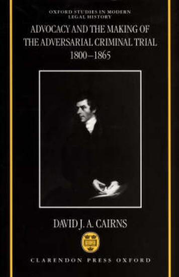 Picture of Advocacy and the Making of the Adversarial Crimina