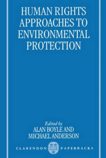 Picture of Human Rights Approaches to Environmental Protectio