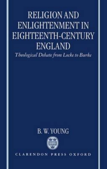 Picture of Religion and Enlightenment in Eighteenth-Century E