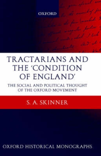 Picture of Tractarians and the 'Condition of England'