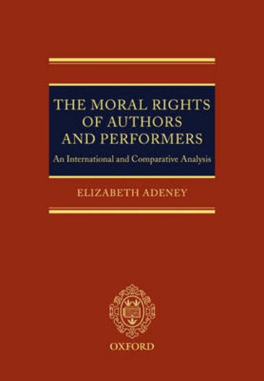 Picture of The Moral Rights of Authors and Performers