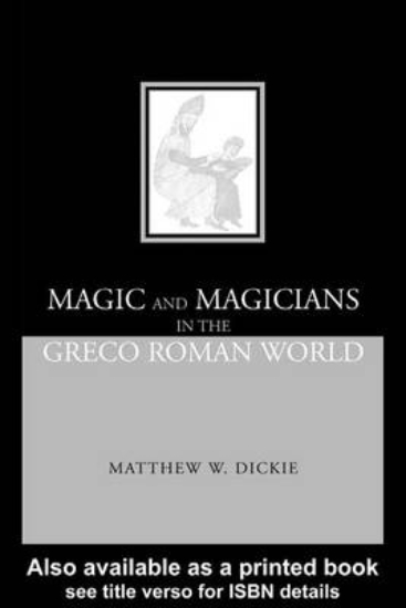 Picture of Magic and Magicians in the Greco-Roman World