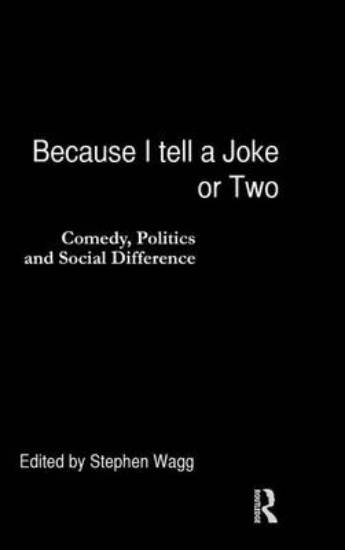 Picture of Because I Tell a Joke or Two