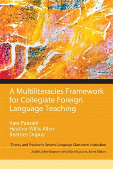 Picture of A Multiliteracies Framework for Collegiate Foreign
