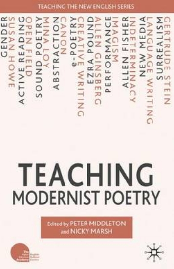 Picture of Teaching Modernist Poetry