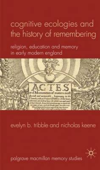 Picture of Cognitive Ecologies and the History of Remembering