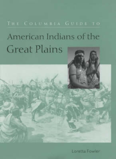 Picture of The Columbia Guide to American Indians of the Grea