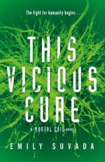 Picture of This Mortal Coil 03: This Vicious Cure