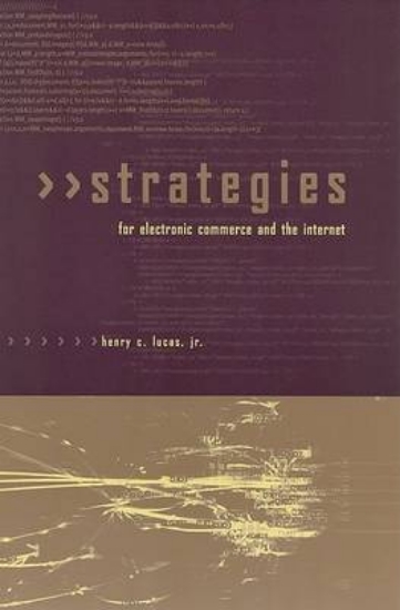 Picture of Strategies for Electronic Commerce and the Interne