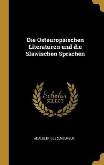 Picture of Die Osteuropaischen Literaturen Und Die Slawischen