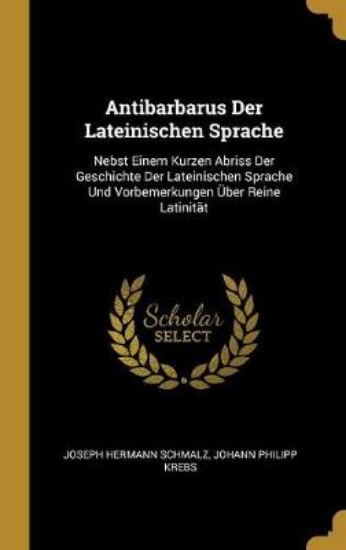 Picture of Antibarbarus Der Lateinischen Sprache