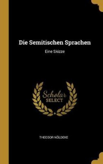 Picture of Die Semitischen Sprachen