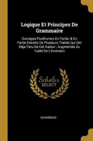 Picture of Logique Et Principes de Grammaire