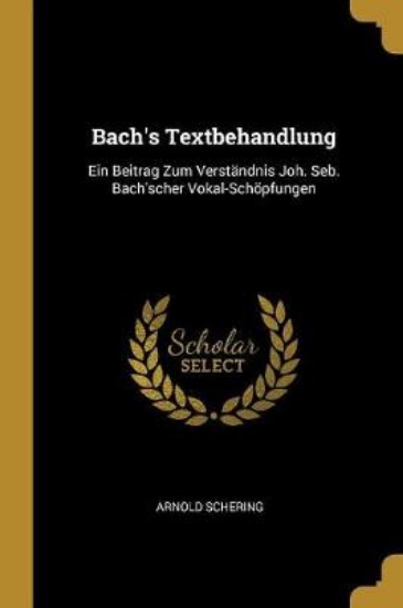 Picture of Bach's Textbehandlung
