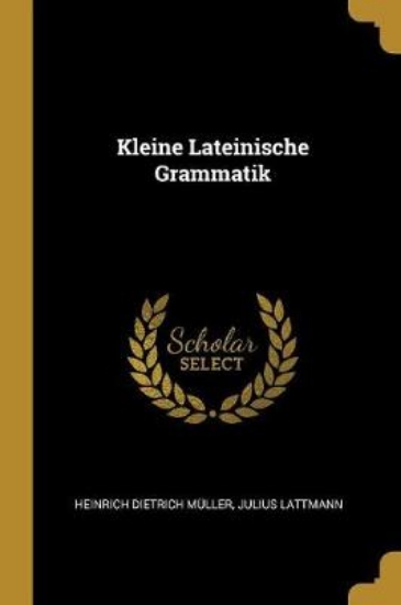Picture of Kleine Lateinische Grammatik