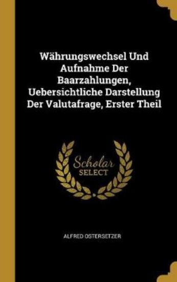 Picture of Wahrungswechsel Und Aufnahme Der Baarzahlungen, Ue