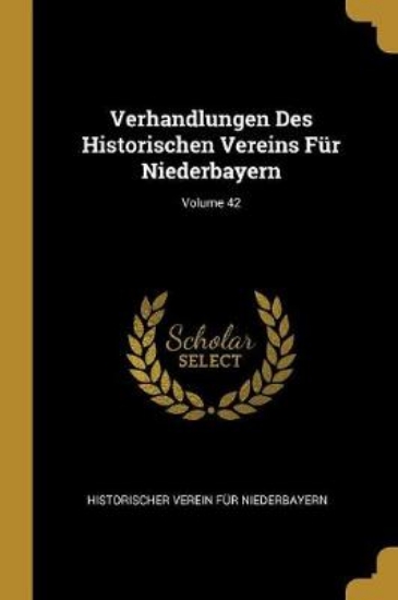 Picture of Verhandlungen Des Historischen Vereins Fur Niederb