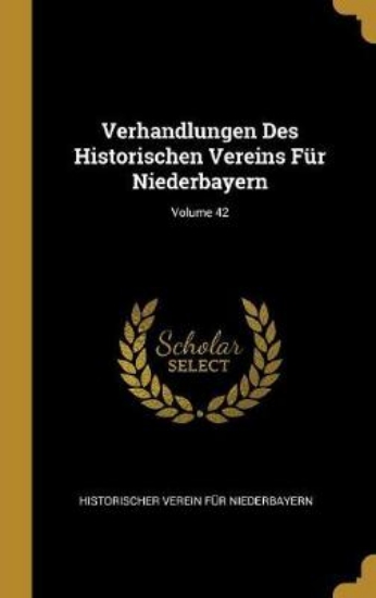 Picture of Verhandlungen Des Historischen Vereins Fur Niederb