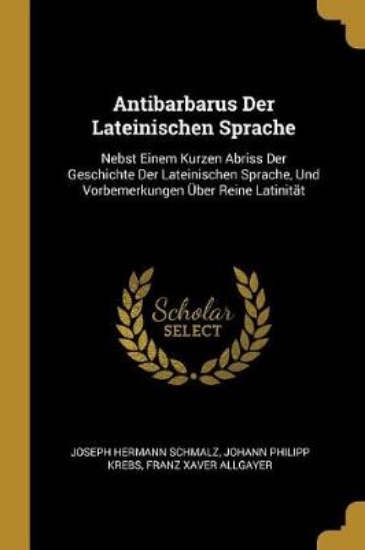 Picture of Antibarbarus Der Lateinischen Sprache