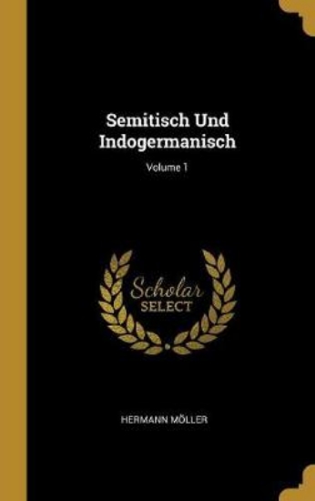 Picture of Semitisch Und Indogermanisch; Volume 1