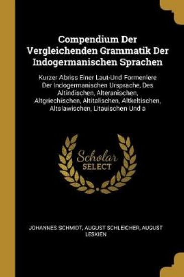 Picture of Compendium Der Vergleichenden Grammatik Der Indoge