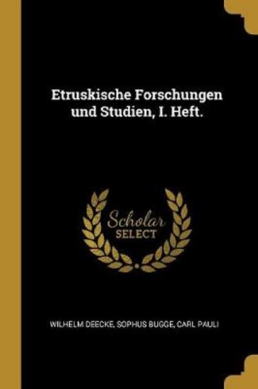 Picture of Etruskische Forschungen Und Studien, I. Heft.