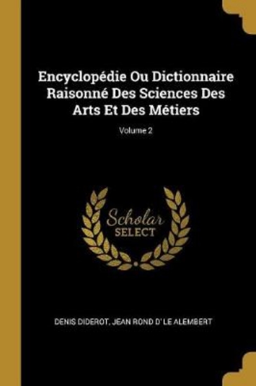 Picture of Encyclopedie Ou Dictionnaire Raisonne Des Sciences