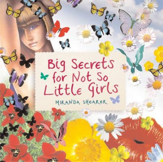 Picture of Big Secrets For Not So Little Girls