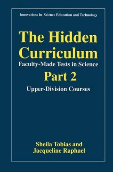 Picture of The Hidden Curriculum-Faculty-Made Tests in Scienc