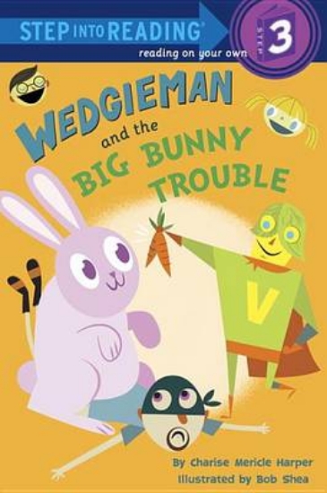 Picture of Wedgieman and the Big Bunny Trouble