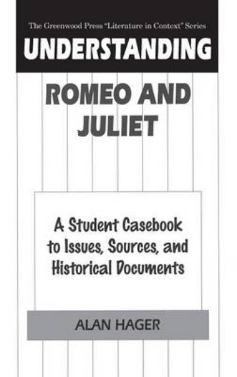 Picture of Understanding Romeo and Juliet