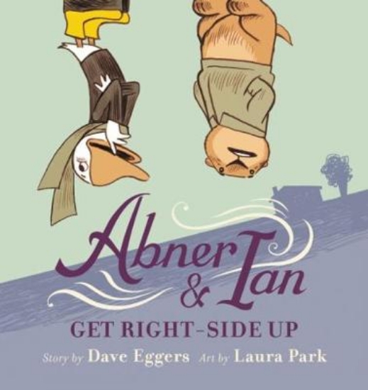 Picture of Abner & Ian Get Right-Side Up