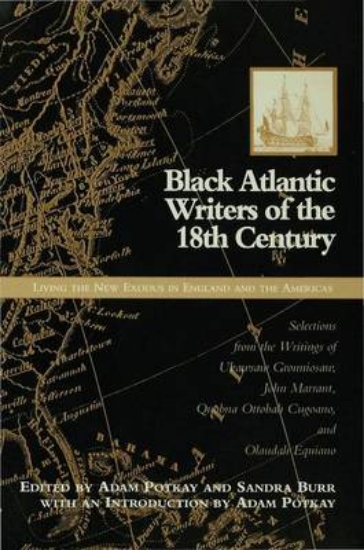 Picture of Black Atlantic Writers of the Eighteenth Century
