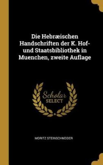 Picture of Die Hebr ischen Handschriften Der K. Hof- Und Staa