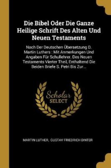 Picture of Die Bibel Oder Die Ganze Heilige Schrift Des Alten