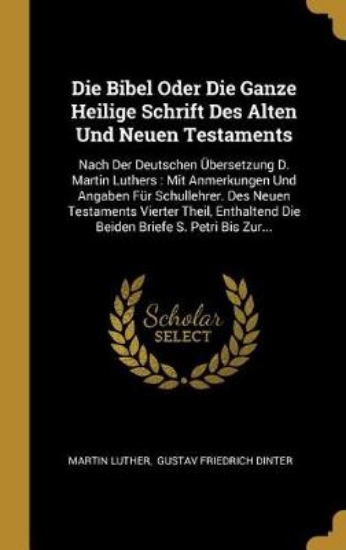 Picture of Die Bibel Oder Die Ganze Heilige Schrift Des Alten