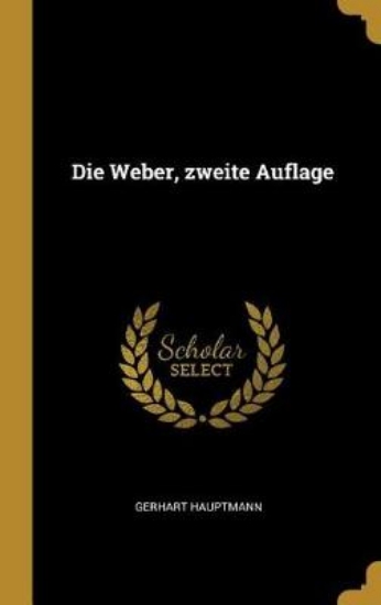 Picture of Die Weber, Zweite Auflage