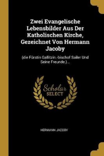 Picture of Zwei Evangelische Lebensbilder Aus Der Katholische