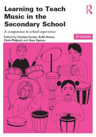 Picture of Learning to Teach Music in the Secondary School