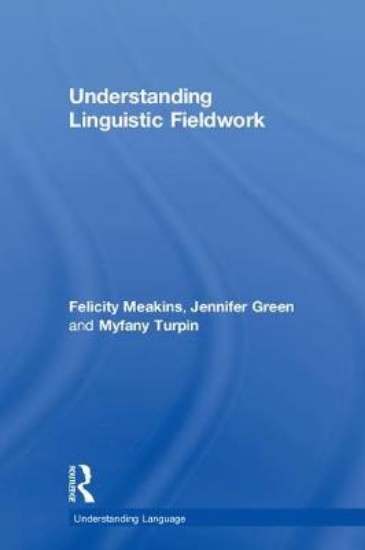 Picture of Understanding Linguistic Fieldwork