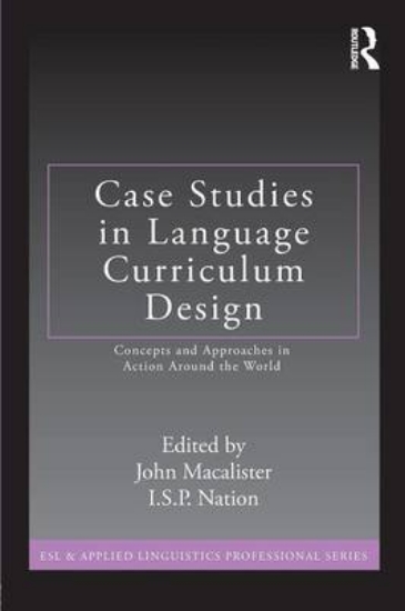 Picture of Case Studies in Language Curriculum Design
