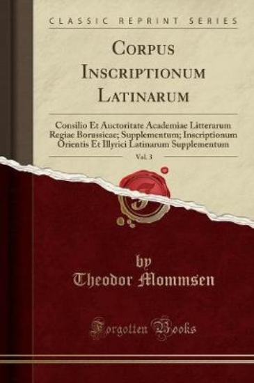 Picture of Corpus Inscriptionum Latinarum, Vol. 3
