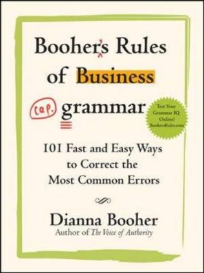 Picture of Booher's Rules of Business Grammar: 101 Fast and E
