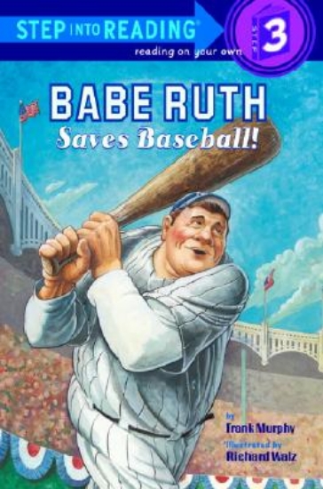 Picture of Babe Ruth Saves Baseball!