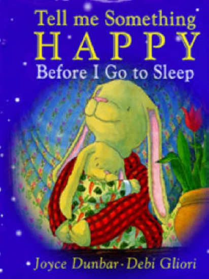 Picture of Tell Me Something Happy Before I Go To Sleep