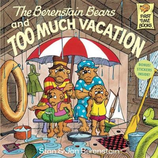 Picture of Berenstain Bears: Too Much Vacation