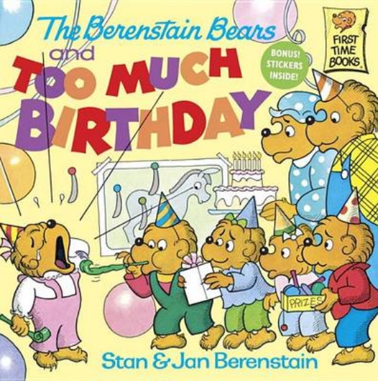 Picture of Berenstain Bears: Too Much Birthday