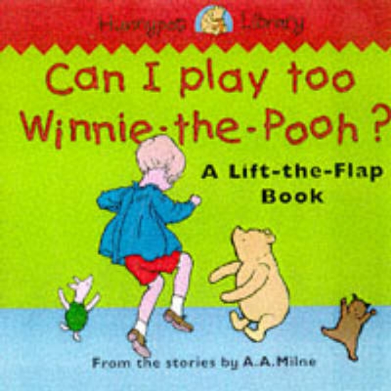 Picture of Can I Play Too, Winnie-the-Pooh?