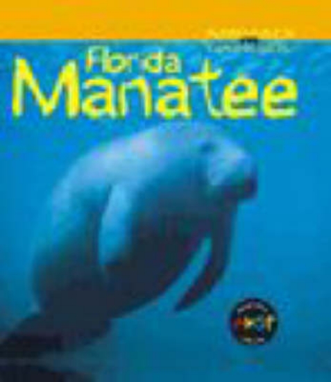 Picture of Animals in Danger: Florida Manatee (Cased)